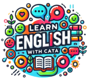 LEARN ENGLISH WITH CATA